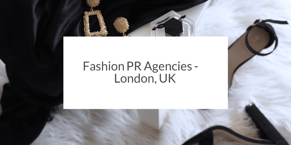 fashion PR agency in London, UK